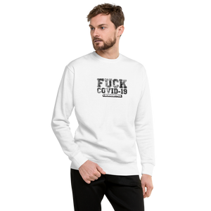 FUCK COVID-19 Fleece Pullover