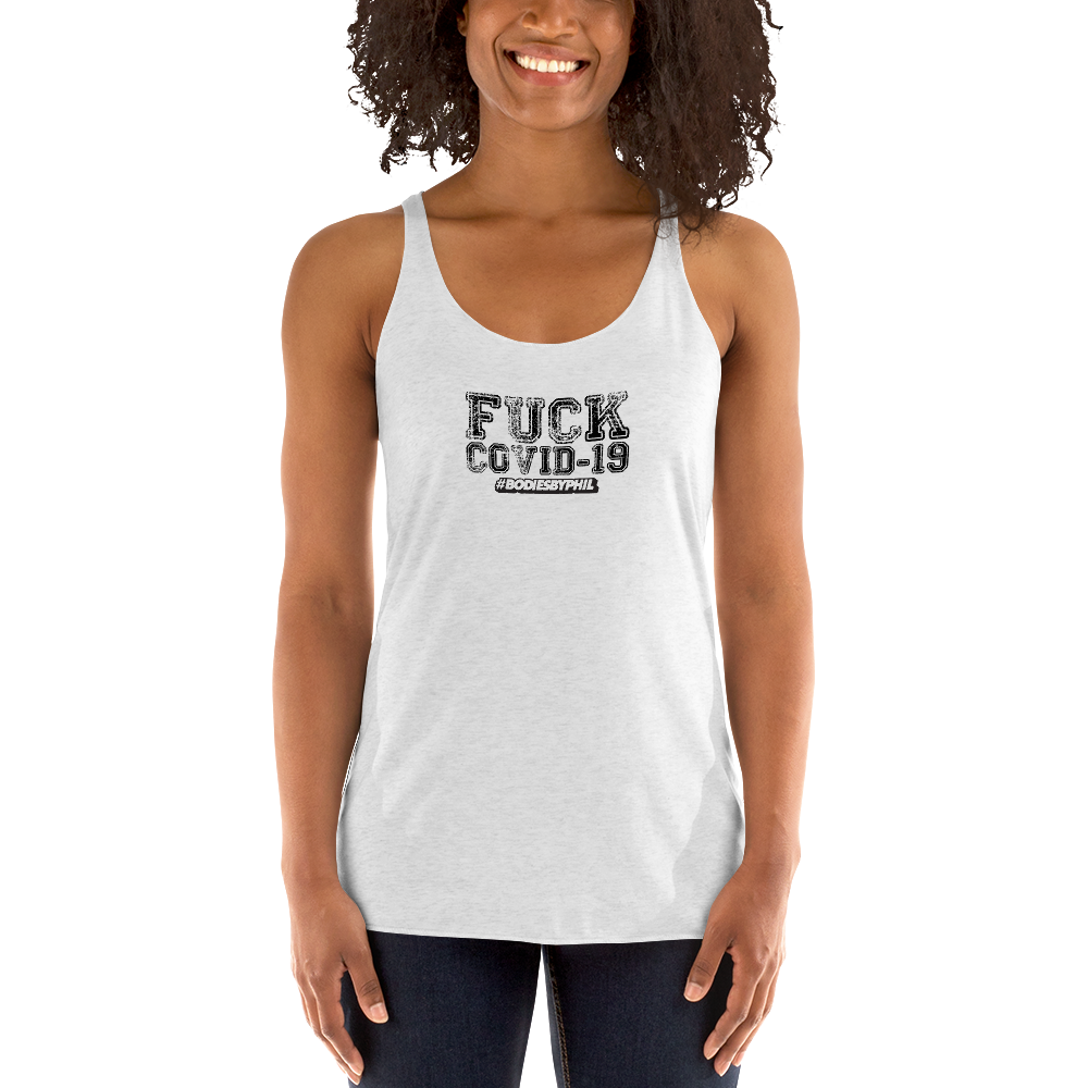 FUCK COVID-19 Women's Racerback Tank