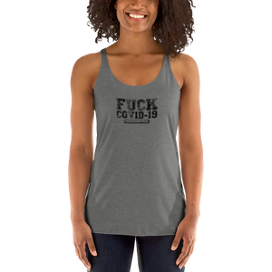 FUCK COVID-19 Women's Racerback Tank