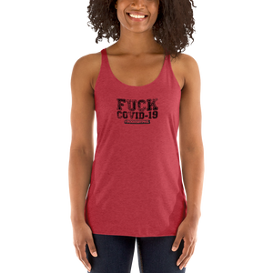 FUCK COVID-19 Women's Racerback Tank