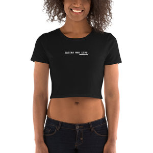 LADIES WHO LIFT Women’s Crop Tee