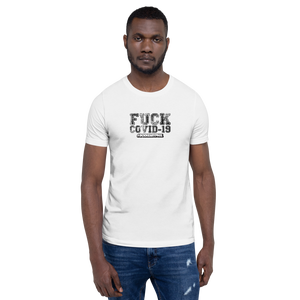 FUCK COVID-19 Short-Sleeve T-Shirt