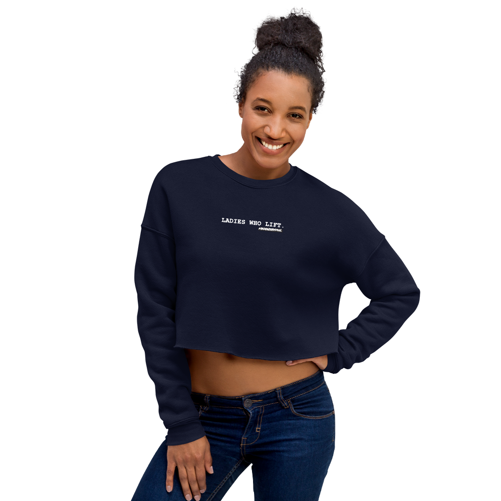 LADIES WHO LIFT Crop Sweatshirt