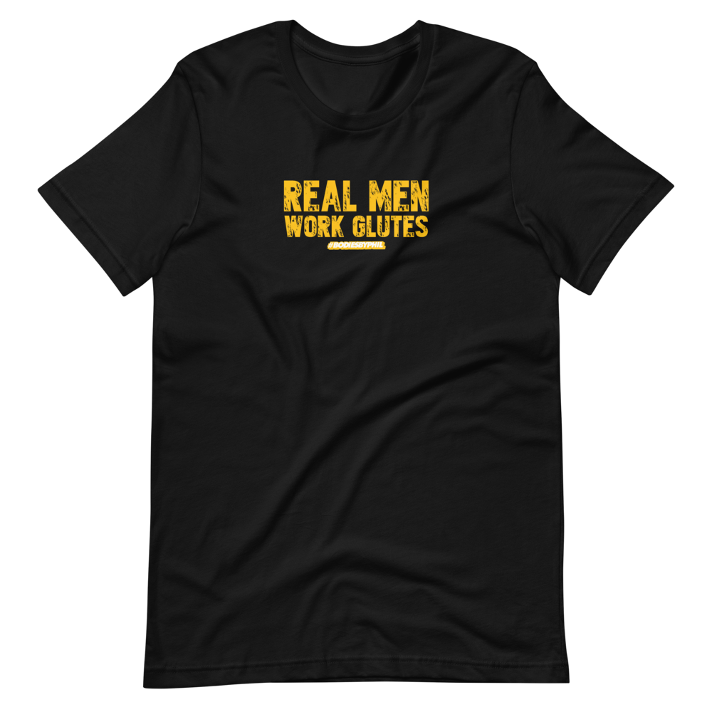 REAL MEN WORK GLUTES Short-Sleeve T-Shirt