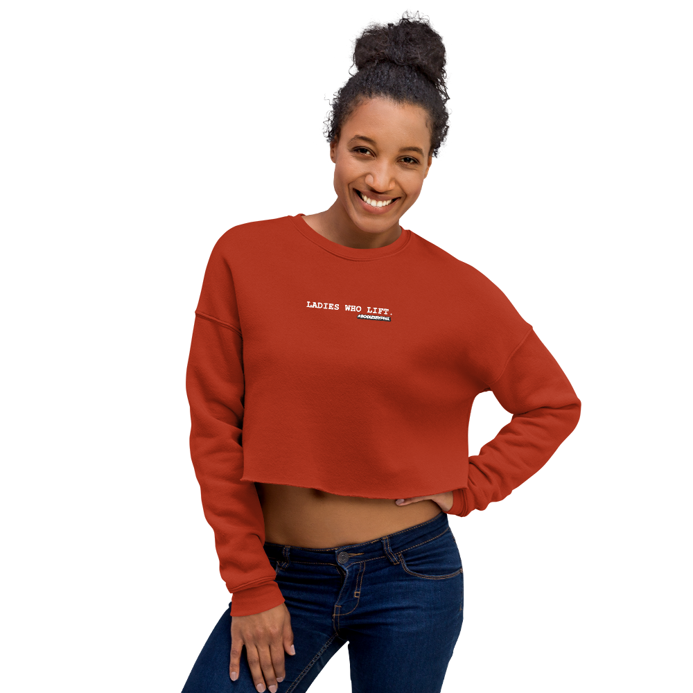 LADIES WHO LIFT Crop Sweatshirt