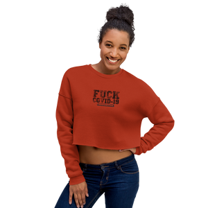 FUCK COVID-19 Crop Sweatshirt