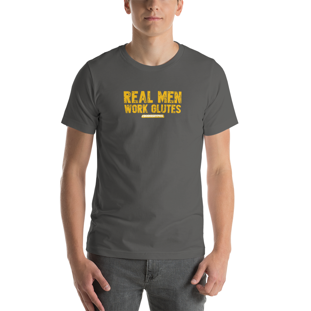 REAL MEN WORK GLUTES Short-Sleeve T-Shirt