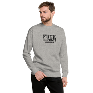 FUCK COVID-19 Fleece Pullover